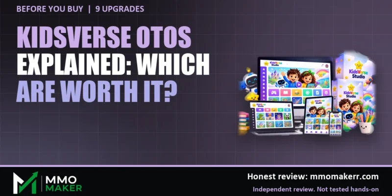KidsVerse OTOs Explained: Which Of The 9 Upgrades Are Worth It?
